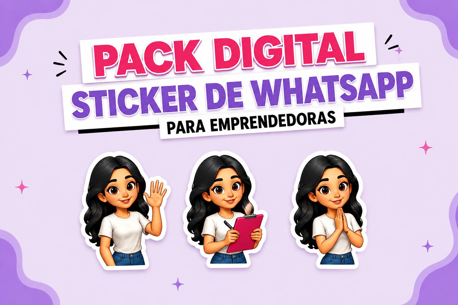 Banner del Pack Sticker Emprendedora con tres stickers estilo caricatura para WhatsApp sobre fondo lila.